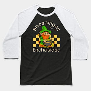 Shenanigan Enthusiast Baseball T-Shirt